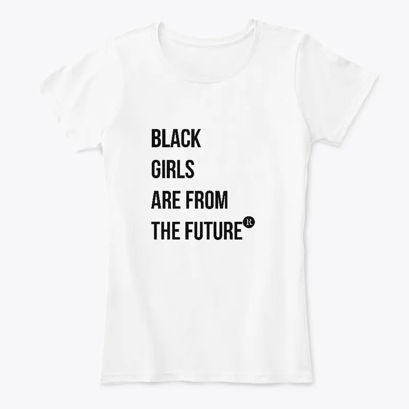 Black Girls Are From the Future